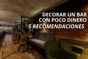 Decorar un Bar con Poco Dinero